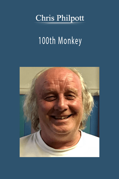 100th Monkey by Chris Philpott