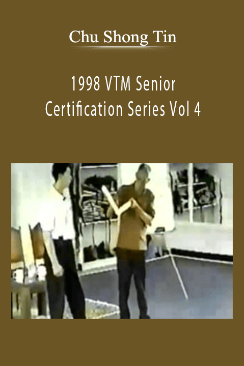 Chu Shong Tin – 1998 VTM Senior Certification Series Vol 4