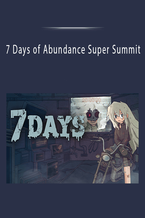 7 Days of Abundance Super Summit