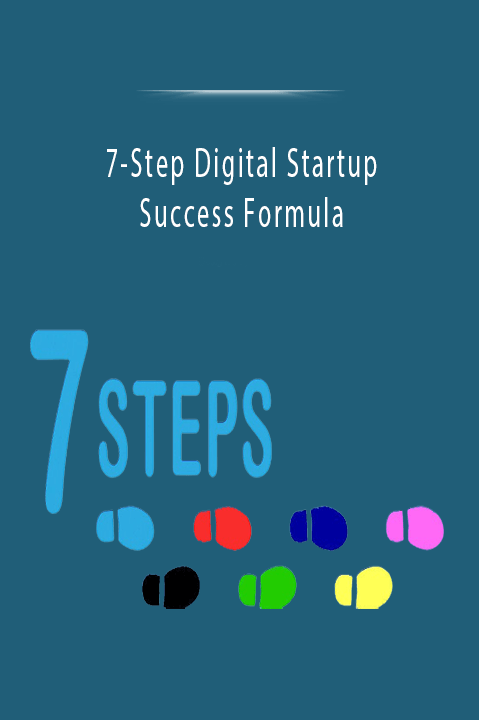 7–Step Digital Startup Success Formula