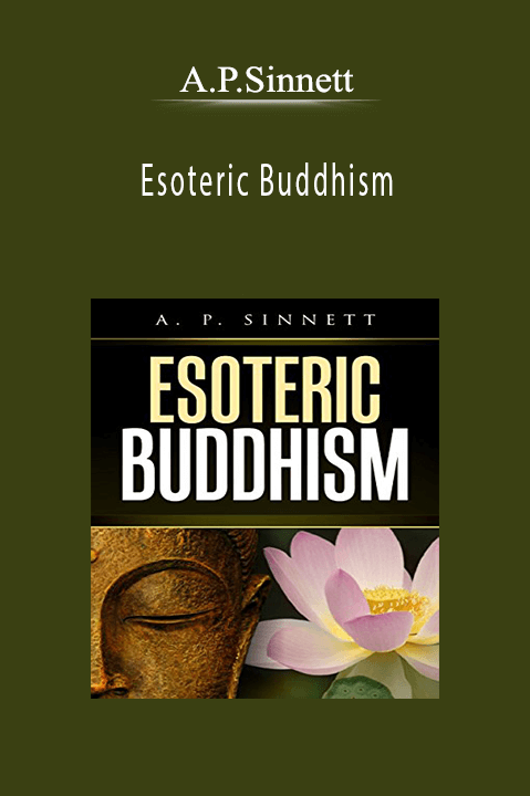 Esoteric Buddhism – A.P.Sinnett