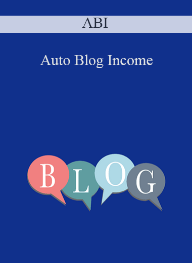 Auto Blog Income – ABI