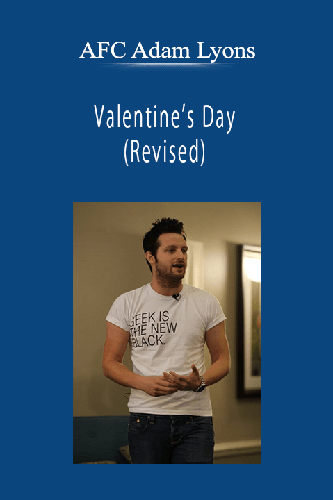 AFC Adam Lyons - Valentine’s Day (Revised)