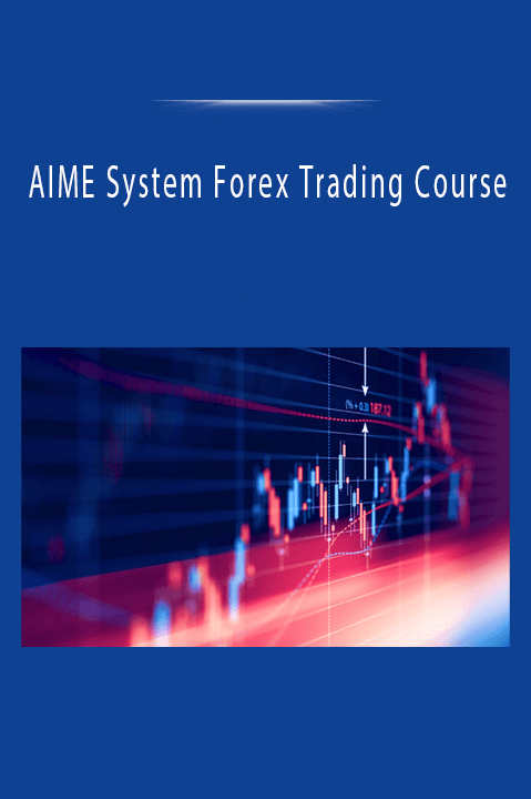 AIME System Forex Trading Course