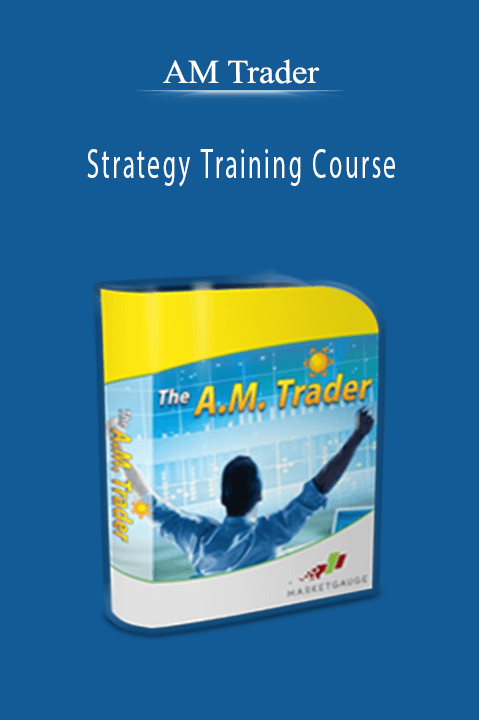 Strategy Training Course – AM Trader