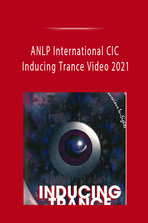 ANLP International CIC - Inducing Trance Video 2021