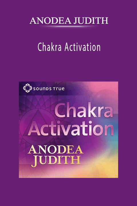 Chakra Activation – ANODEA JUDITH