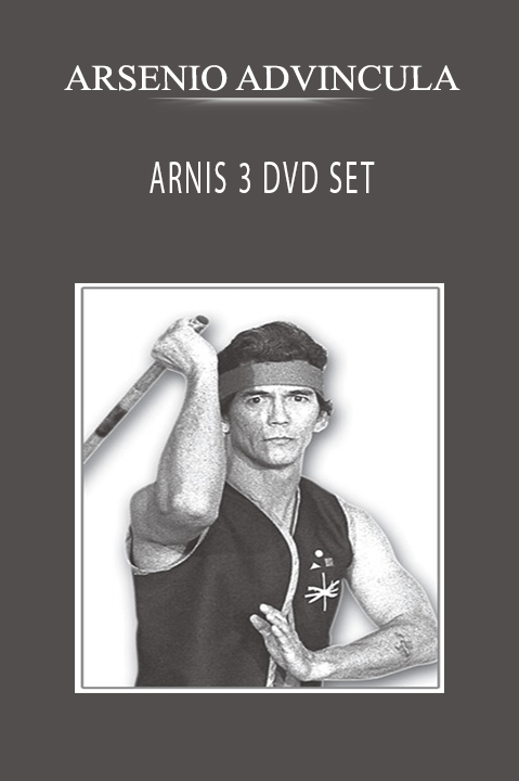 ARNIS 3 DVD SET – ARSENIO ADVINCULA