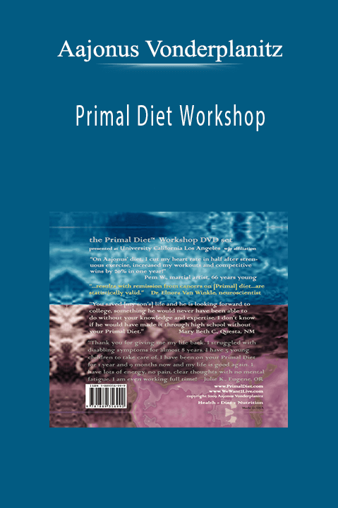 Primal Diet Workshop – Aajonus Vonderplanitz