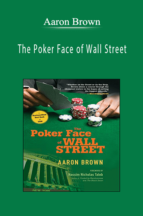 The Poker Face of Wall Street – Aaron Brown