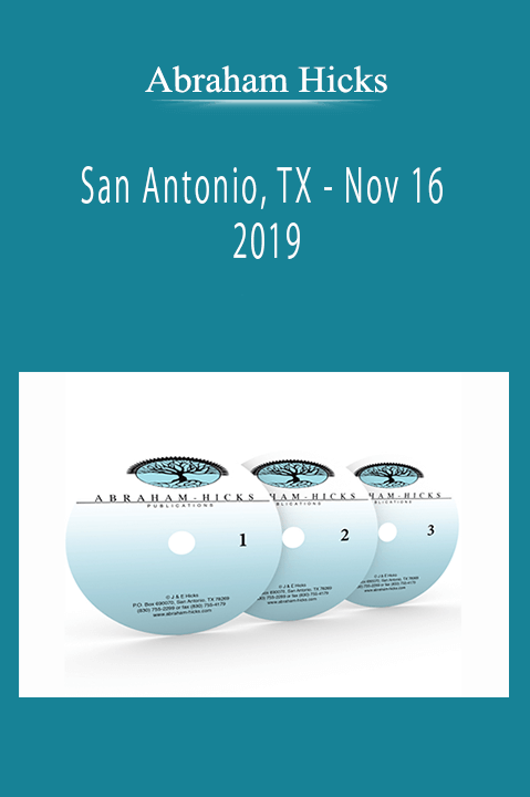 Abraham Hicks - San Antonio, TX - Nov 16, 2019