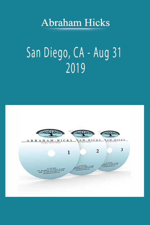 Abraham Hicks - San Diego, CA - Aug 31, 2019