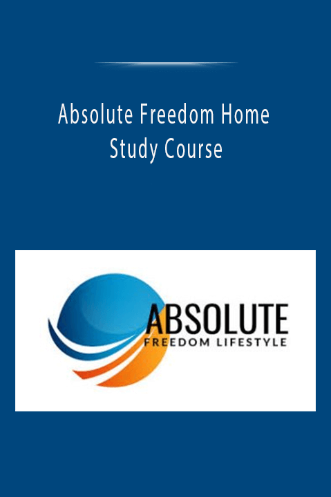 Absolute Freedom Home Study Course