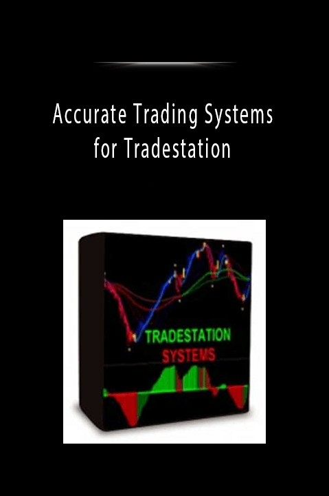 Accurate Trading Systems for Tradestation