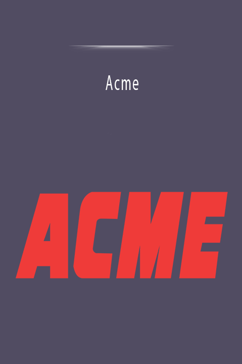 Acme