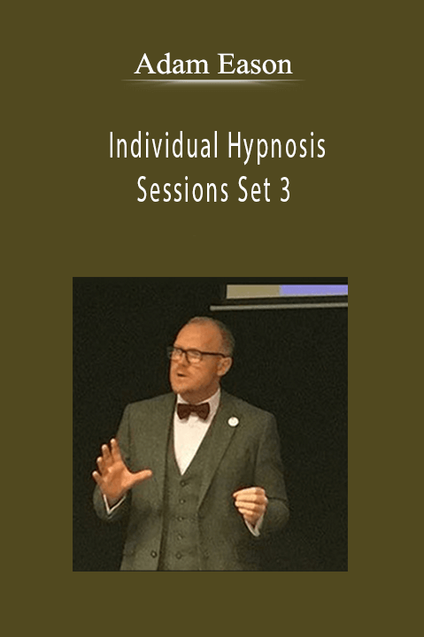 Adam Eason - Individual Hypnosis Sessions Set 3