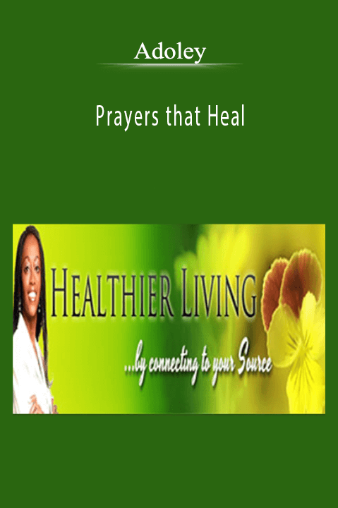 Prayers that Heal – Adoley