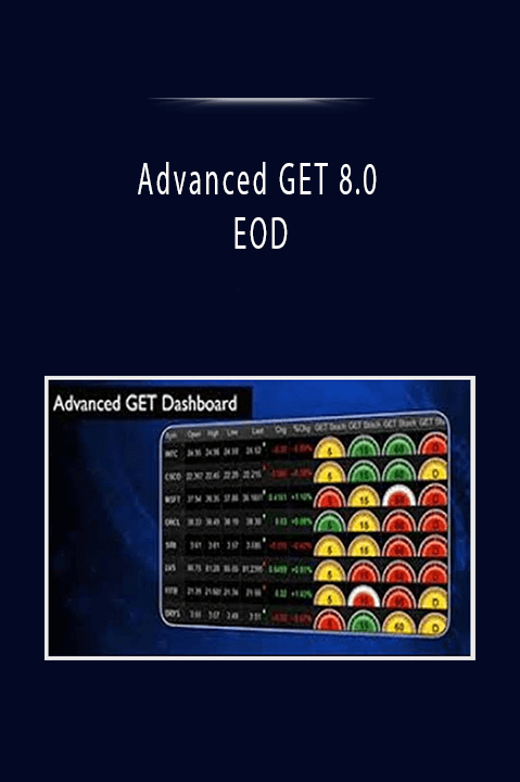 Advanced GET 8.0 EOD