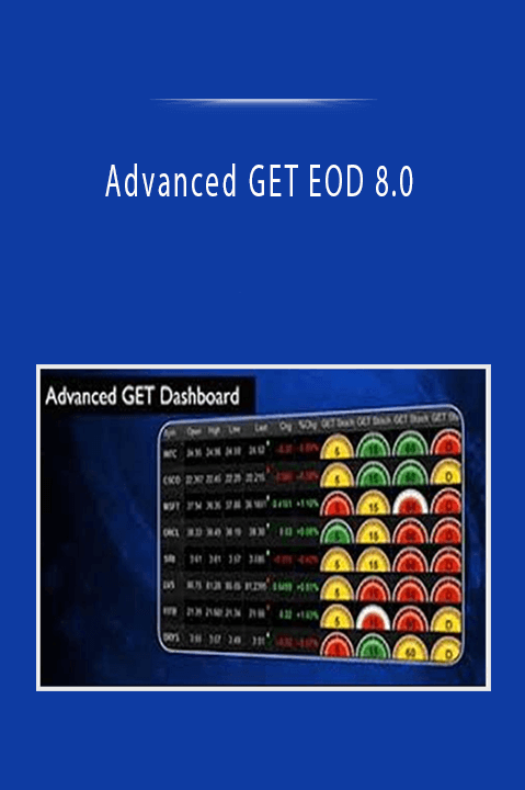 Advanced GET EOD 8.0