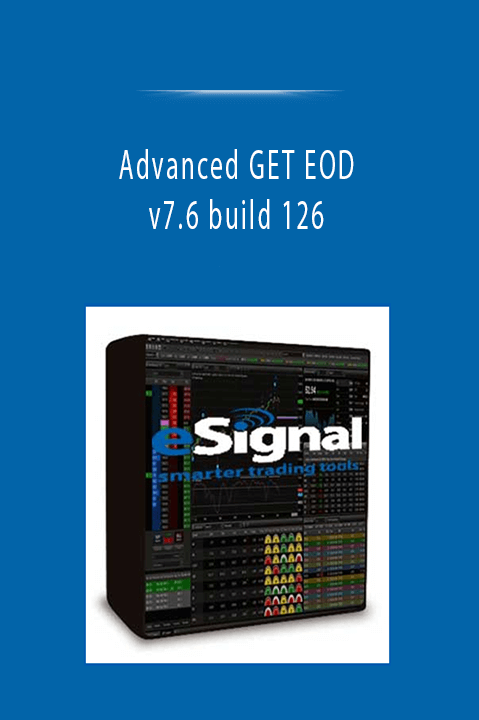 Advanced GET EOD v7.6 build 126