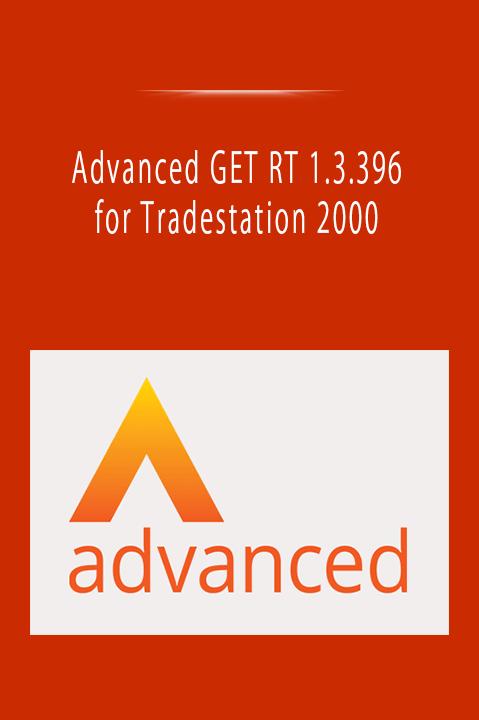 Advanced GET RT 1.3.396 for Tradestation 2000