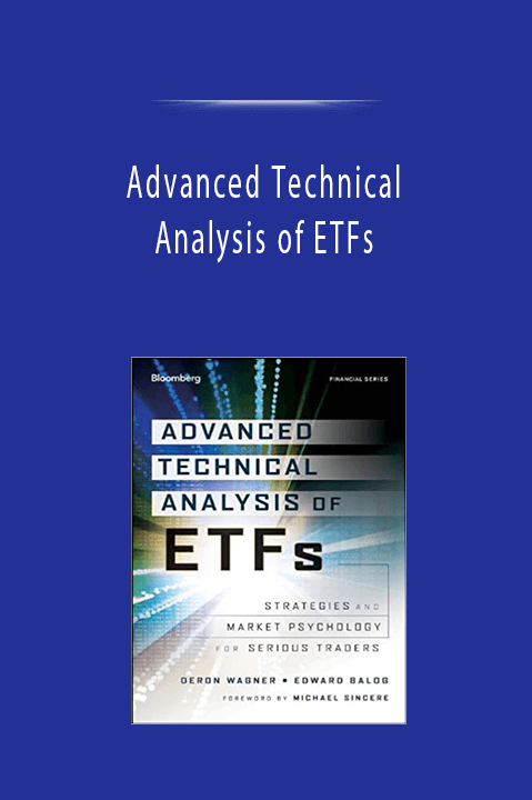 Advanced Technical Analysis of ETFs: Strategies and Market Psychology for Serious Traders