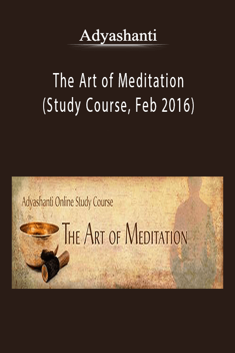 The Art of Meditation (Study Course