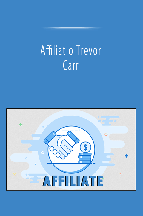 Affiliatio Trevor Carr