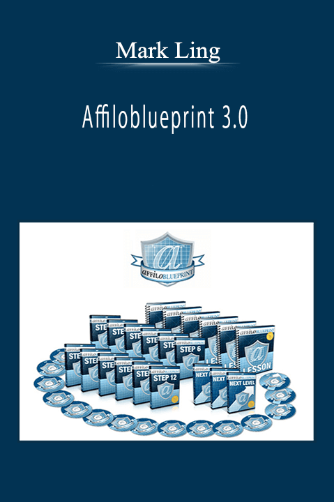 Mark Ling - Affiloblueprint 3.0