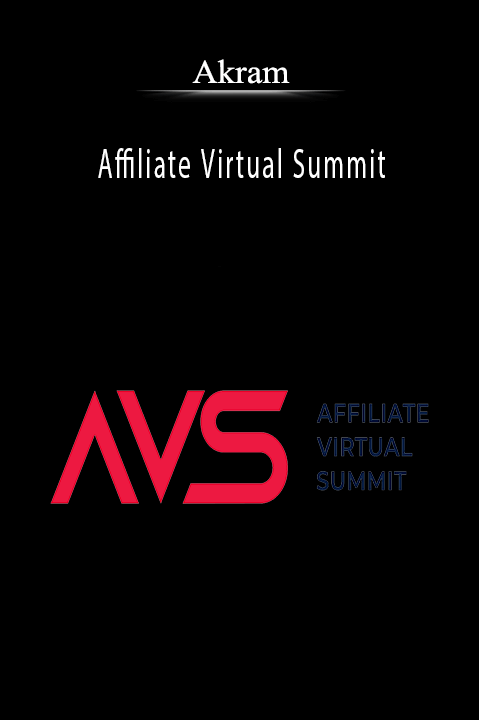 Affiliate Virtual Summit – Akram