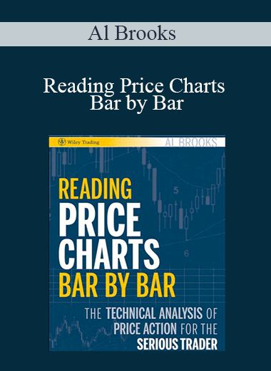 Reading Price Charts Bar by Bar – Al Brooks