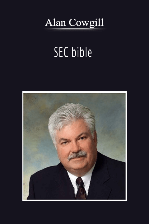 Alan Cowgill - SEC bible