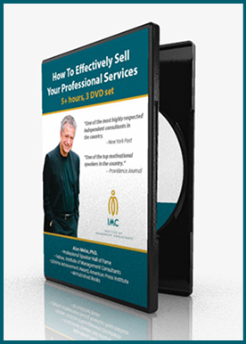 Alan Weiss - How to Effectively Sell Your Professional Services