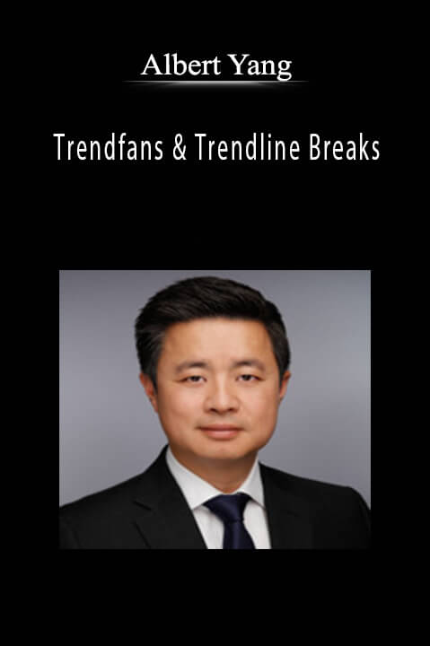 Trendfans & Trendline Breaks – Albert Yang