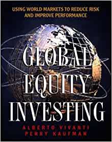 Alberto Vivanti, P.Kaufman - Global Equity Investing