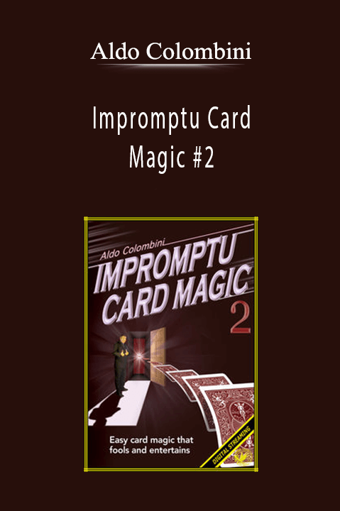 Aldo Colombini - Impromptu Card Magic #2