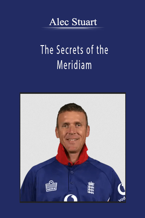 Alec Stuart - The Secrets of the Meridiam