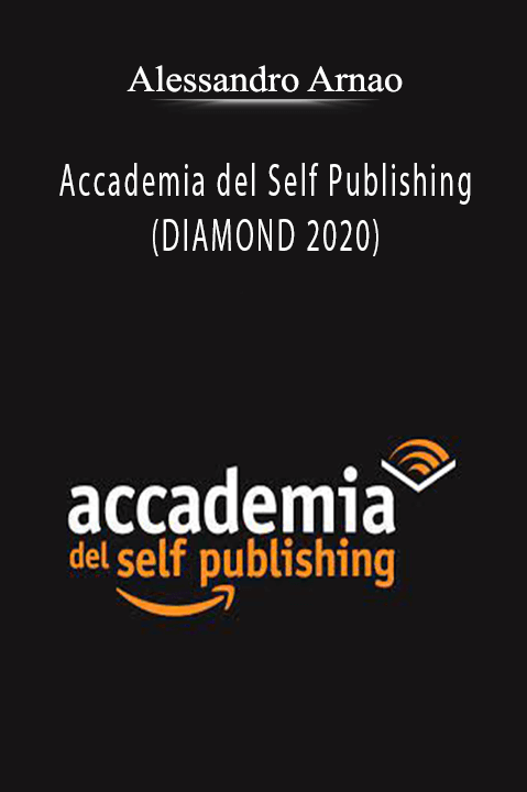 Accademia del Self Publishing (DIAMOND 2020) – Alessandro Arnao