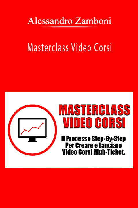 Masterclass Video Corsi – Alessandro Zamboni