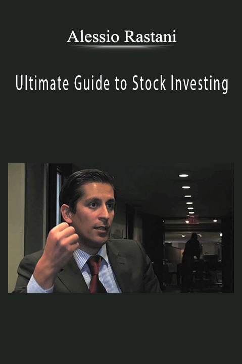 Ultimate Guide to Stock Investing – Alessio Rastani