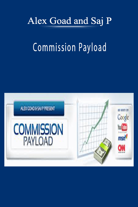 Commission Payload – Alex Goad and Saj P