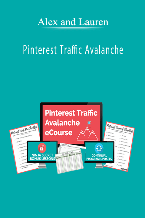 Pinterest Traffic Avalanche – Alex and Lauren