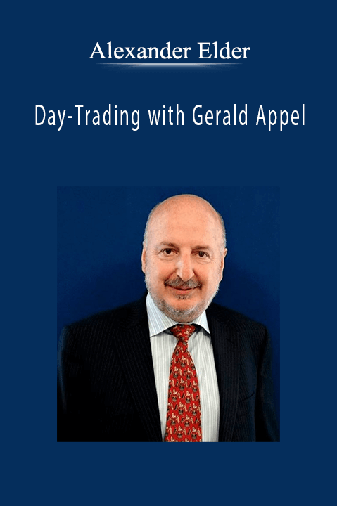 Day–Trading with Gerald Appel – Alexander Elder