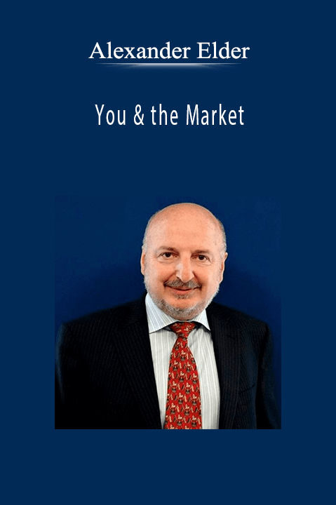 You & the Market – Alexander Elder