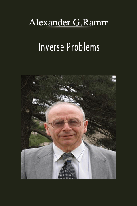 Inverse Problems – Alexander G.Ramm