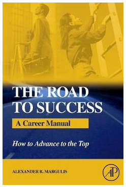 Alexander R.Margulis - The Road to Success