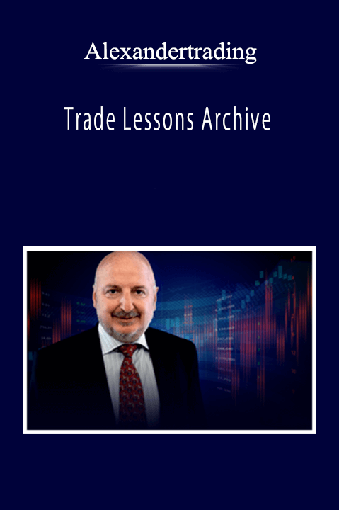 Alexandertrading - Trade Lessons Archive