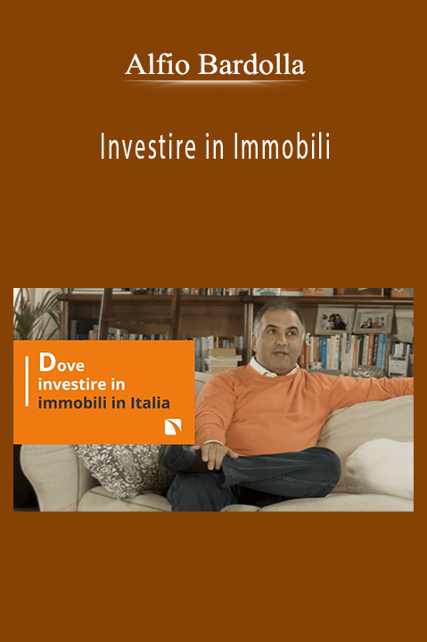 Investire in Immobili – Alfio Bardolla