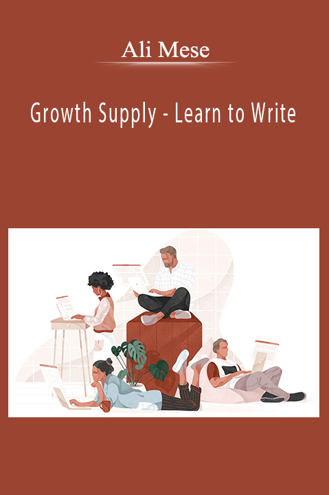 Ali Mese - Growth Supply - Learn to Write