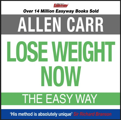 Allen Carr - Lose Weight Now